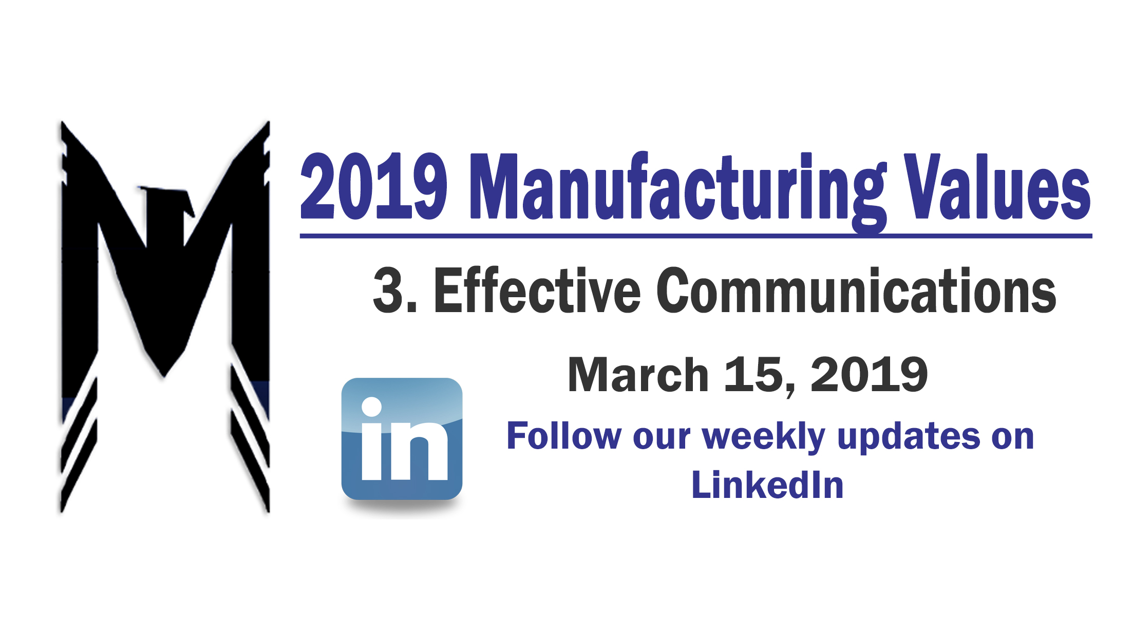 Manuf. Value 3 – Effective Communications – 2019